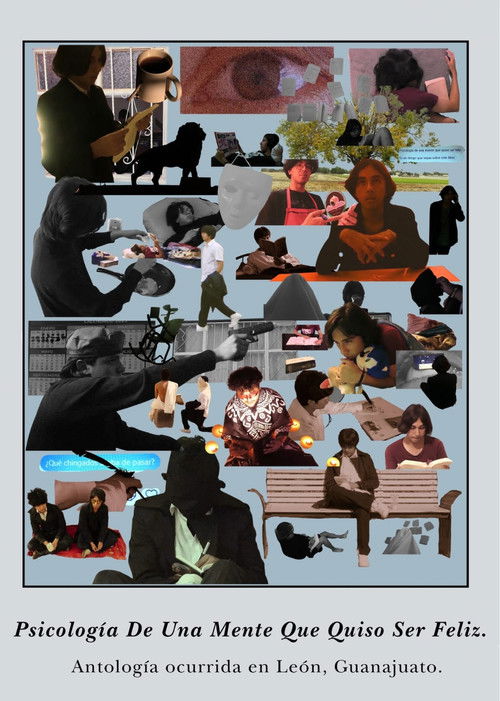 Psicología De Una Mente Que Quiso Ser Feliz