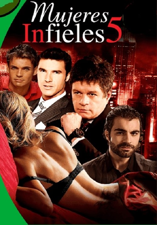 Mujeres Infieles 5